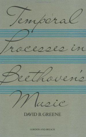 Temporal processes in Beethoven's music