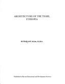 Architecture of the Tigre, Ethiopia