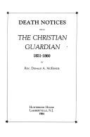 Death notices from the Christian guardian, 1851-1860