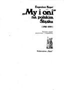 "My i oni" na polskim Śląsku, 1918-1939