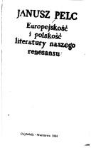 Europejskość i polskość literatury naszego renesansu