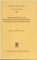Regelbildung und Rechtsschutz in marktwirtschaftlichen Ordnungen