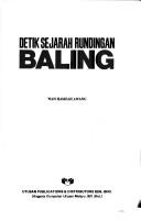 Detik sejarah rundingan Baling