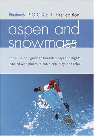 Fodor's Pocket Aspen and Snowmass