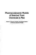 Pharmacodynamic models of selected toxic chemicals in man