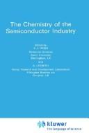 The Chemistry of the semiconductor industry