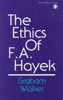 The ethics of F.A. Hayek