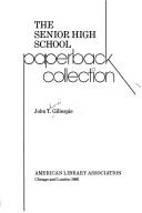 The senior high school paperback collection