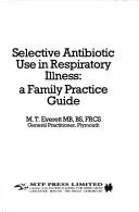 Selective antibiotic use in respiratory illness