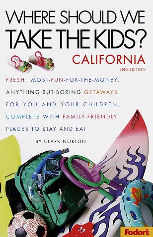 Where Should We Take the Kids?: California