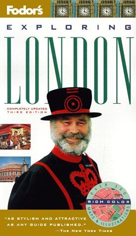 Exploring London (Fodor's Exploring London, 3rd ed)