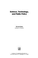 Science, technology, and public policy