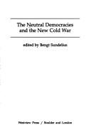 The Neutral democracies and the new Cold War