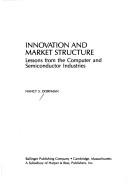 Innovation and market structure