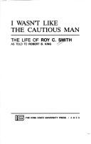 I wasn't like the cautious man