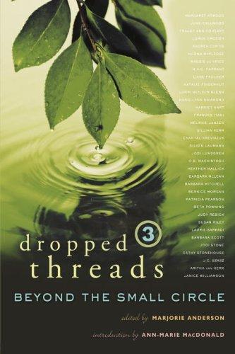 Beyond the Small Circle Dropped Threads 3