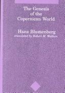 The genesis of the Copernican world
