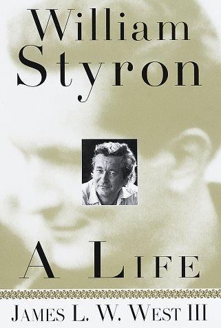 William Styron, a life