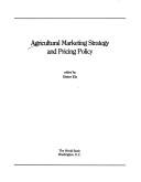 Agricultural marketing strategy and pricing policy