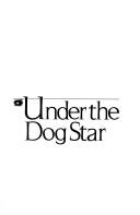 Under the dog star
