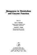 Manganese in metabolism and enzyme function