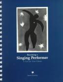 Becoming a singing performer