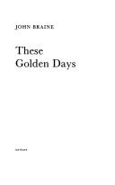 These golden days