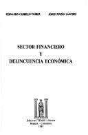 Sector financiero y delincuencia económica