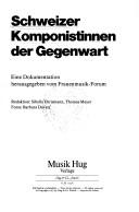 Schweizer Komponistinnen der Gegenwart