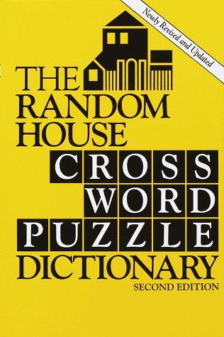 The Random House crossword puzzle dictionary.