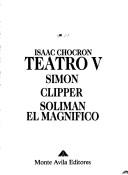 Simón ; Clipper ; Solimán el Magnífico