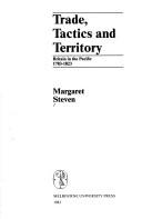 Trade, tactics and territory