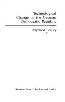 Technological change in the German Democratic Republic