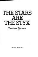 The stars are the Styx