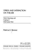 Stress and satisfaction onthe job