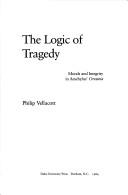 The logic of tragedy