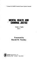 Mental Health and Criminal Justice (SAGE Criminal Justice System Annuals)