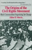 The origins of the civil rights movement