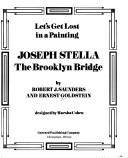 Joseph Stella, the Brooklyn Bridge