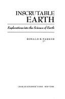Inscrutable earth