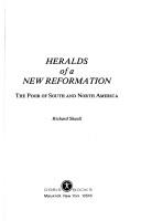 Heralds of a new reformation