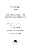 The unconscious in its empirical manifestations