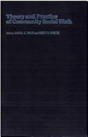 Theory and practice of community social work