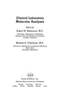 Clinical laboratory molecular analysis