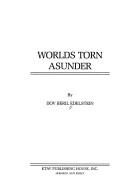 Worlds torn asunder