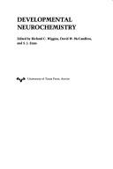 Developmental neurochemistry