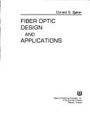 Fiberoptic design and applications
