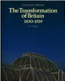 The transformation of Britain, 1830-1939