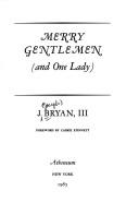 Merry gentlemen (and one lady)