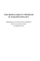 The Repeatability problem in parapsychology